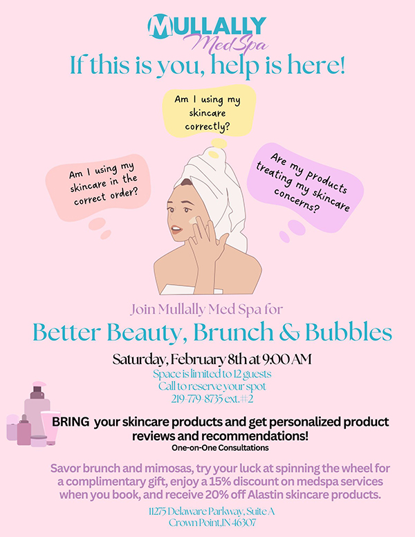 Better Beauty, Brunch and Bubbles at Mullally Medspa in Crown Point IN