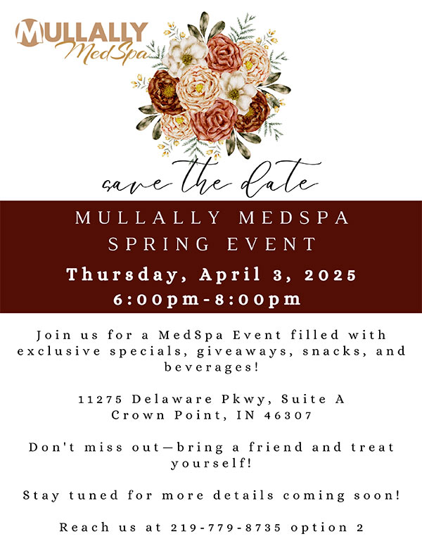 Mullally MedSpa Spring Event in Crown Point IN