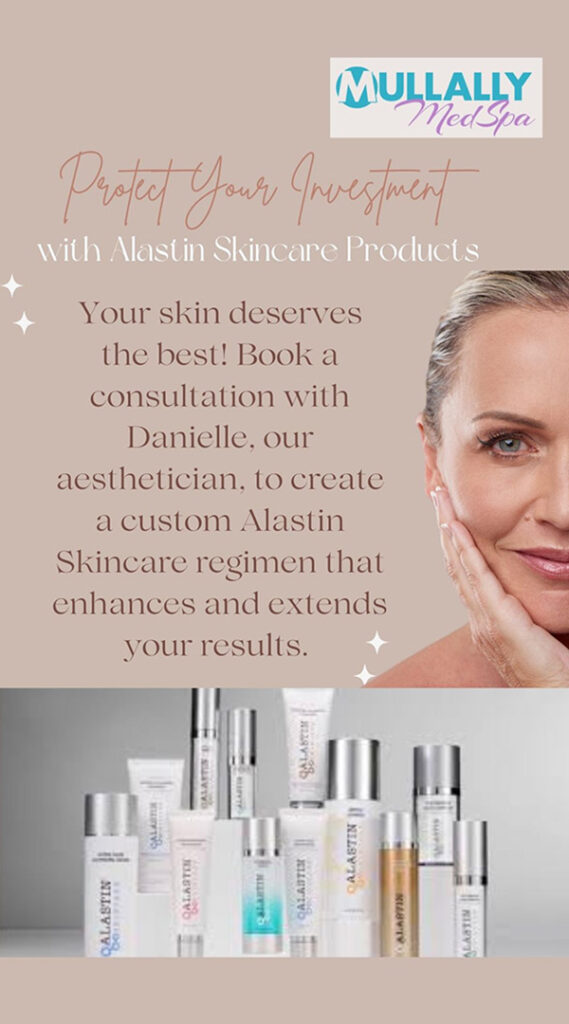 Alastin Skincare at Mullally MedSpa in Crown Point, IN